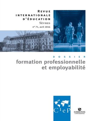 cover image of Formation professionnelle et employabilité--Revue internationale d'éducation Sèvres 71--Ebook